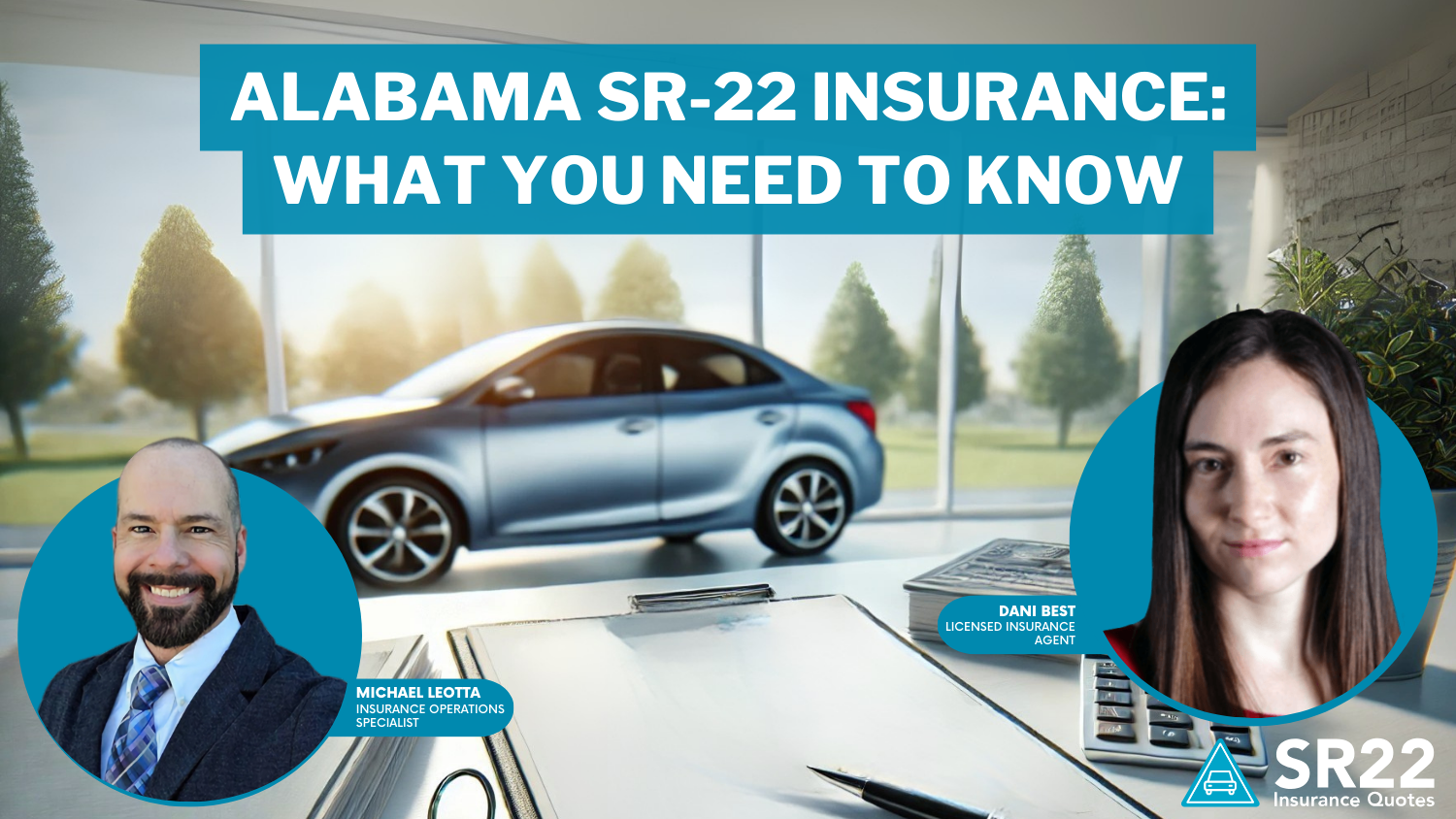 Alabama SR-22 Insurance What You Need to Know