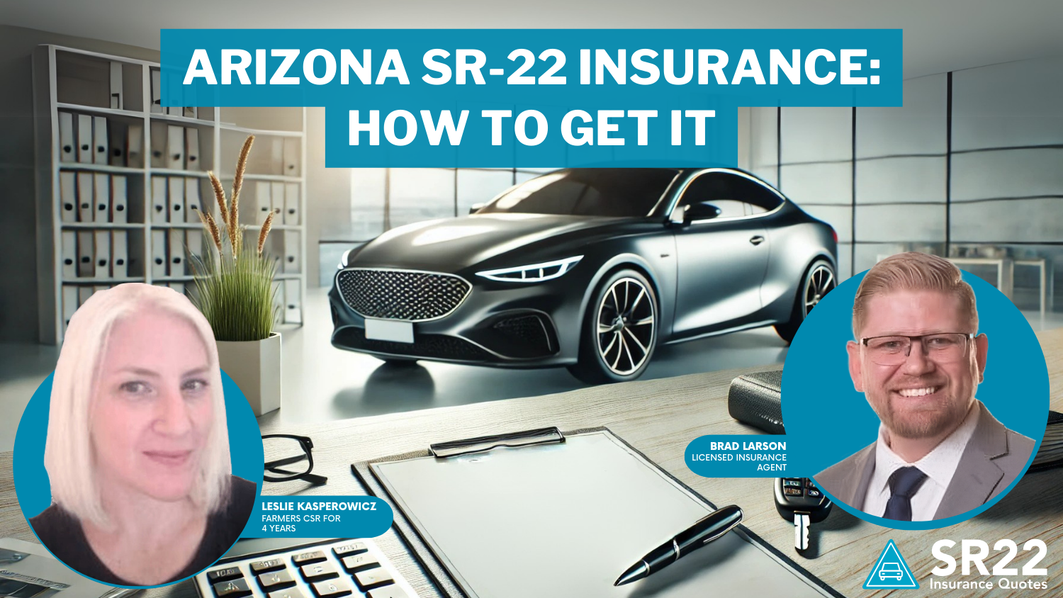 Arizona SR-22 Insurance How to Get It