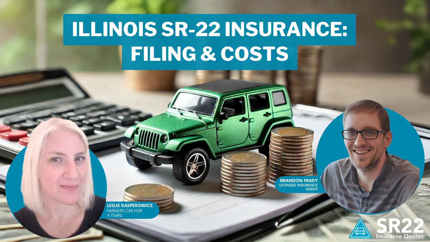 Illinois SR-22 Insurance Filing & Costs