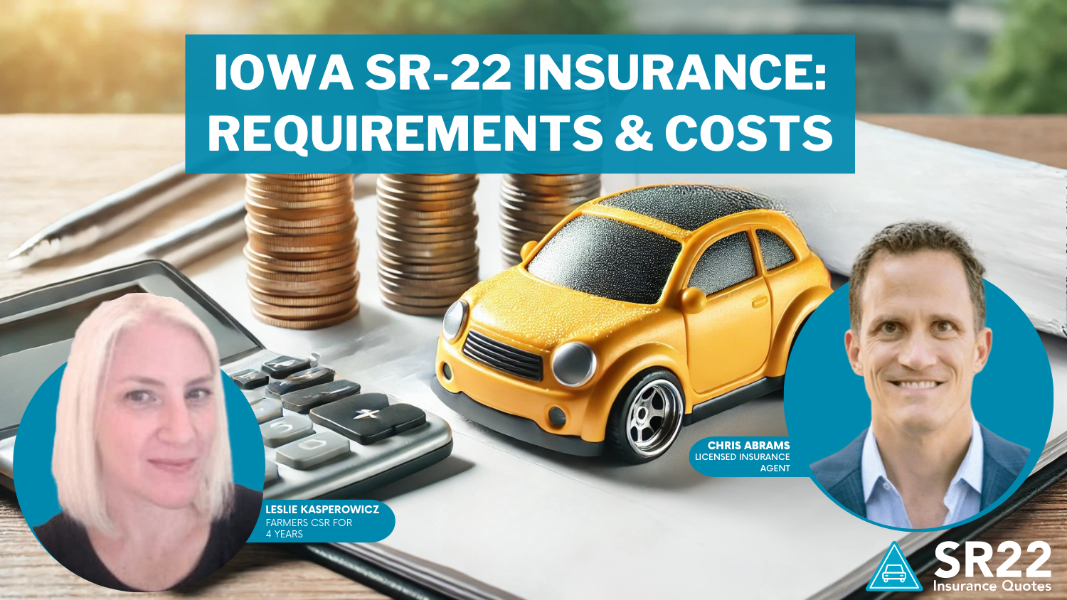 Iowa SR-22 Insurance Requirements & Costs